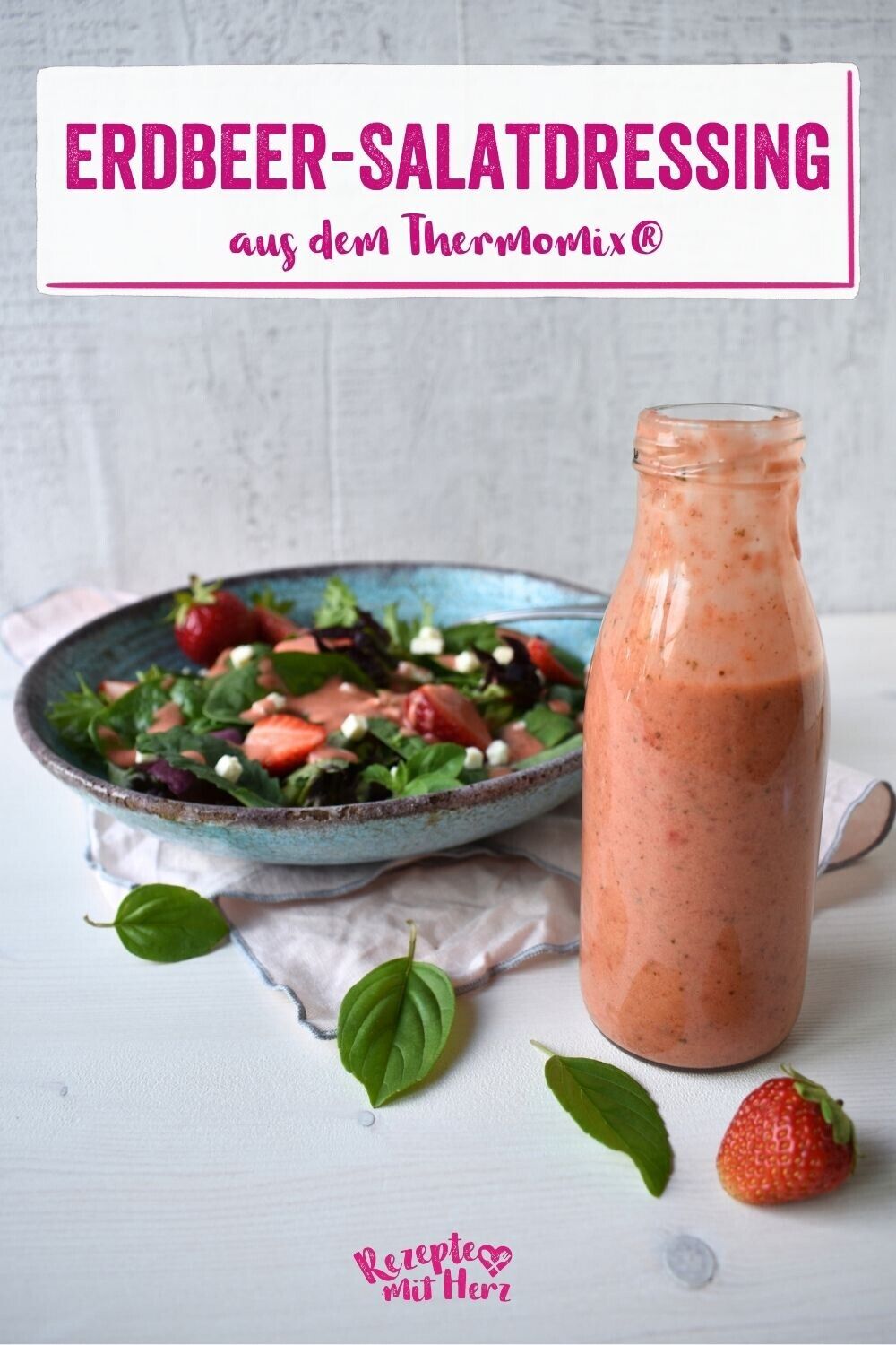 Erdbeer-Salatdressing aus dem Thermomix® – fruchtig &amp; raffiniert ♥ ...